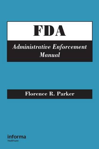 FDA Administrative Enforcement Manual [Hardcover]