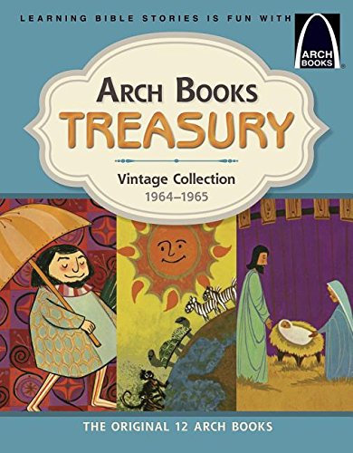 Arch Books Treasury: Vintage Collection, 1964-1965 [Hardcover]