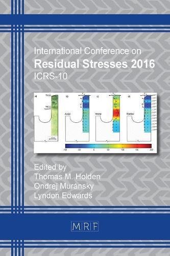 Residual Stresses 2016 Icrs-10 (materials Research Proceedings) [Paperback]