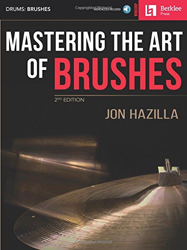 Mastering the Art of Brushes [Mixed media product]