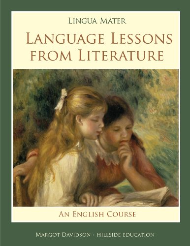 Lingua Mater Language Lessons From Literature [Paperback]