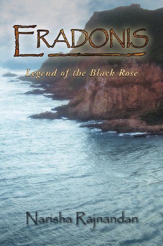 Eradonis  Legend of the Black Rose [Paperback]