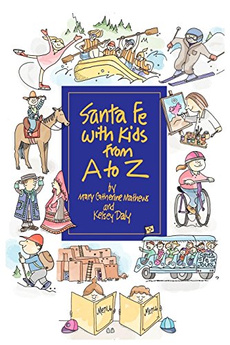 Santa Fe With Kids From A To Z [Paperback]