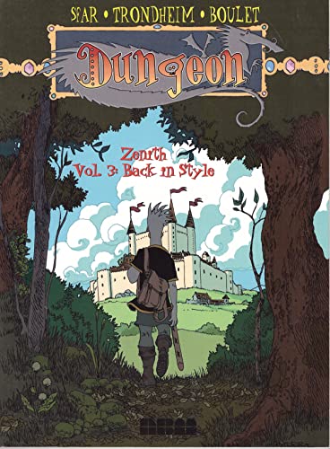 Dungeon: Zenith - Vol. 3: Back In Style [Paperback]