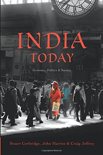 India Today Economy, Politics and Society [Paperback]