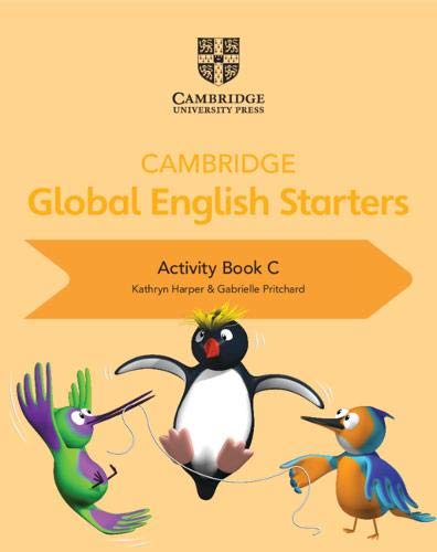 Cambridge Global English Starters Activity Book C [Paperback]