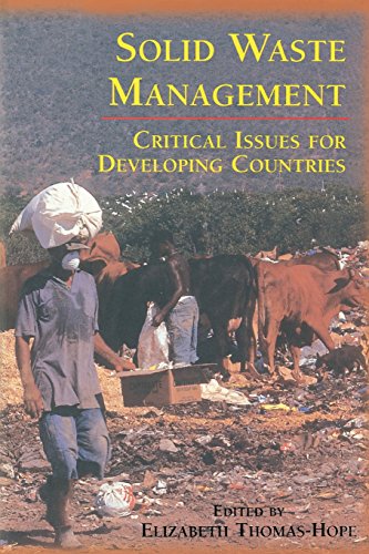 Solid Waste Management Critical Issues For Developing Countries [Paperback]