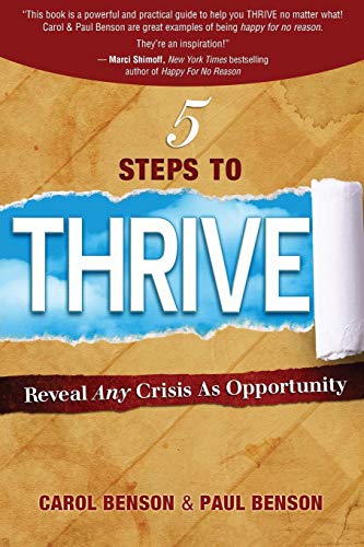 5 Steps To Thrive Reveal Any Crisis As Opportunity [Paperback]