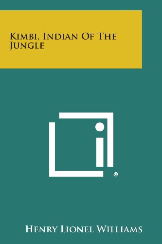 Kimbi, Indian of the Jungle [Paperback]