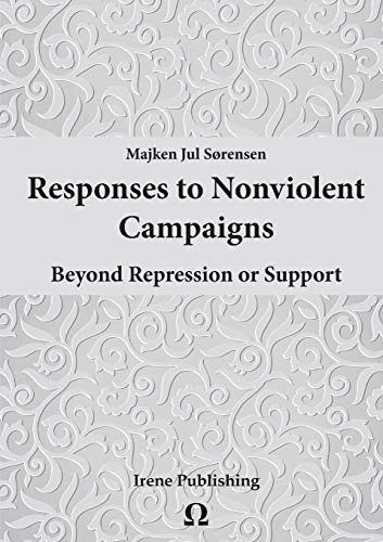 Responses To Nonviolent Campaigns [Paperback]