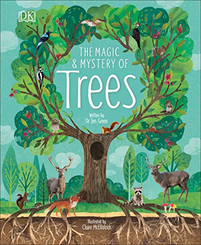 The Magic and Mystery of Trees [Hardcover]