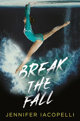 Break the Fall [Hardcover]