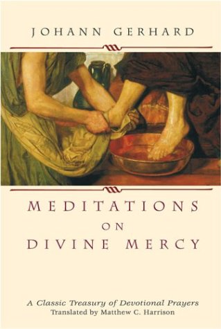 Meditations On Divine Mercy: A Classic Treasury Of Devotional Prayers [Hardcover]