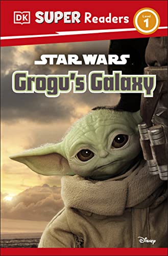 DK Super Readers Level 1 Star Wars Grogu's Ga