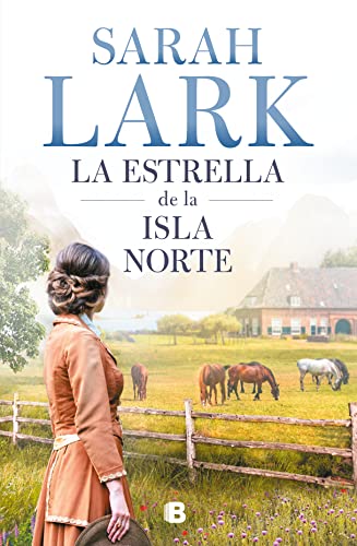 La estrella de la isla norte / The Star of the Northern Island [Hardcover]