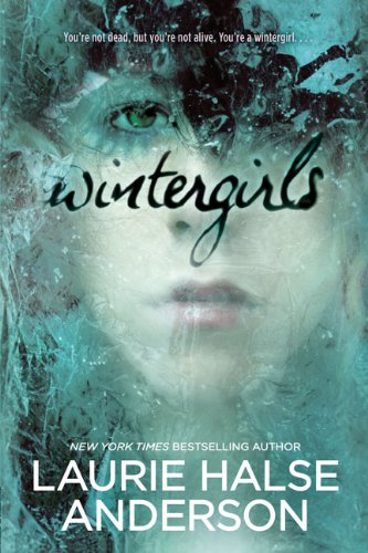 Wintergirls [Paperback]