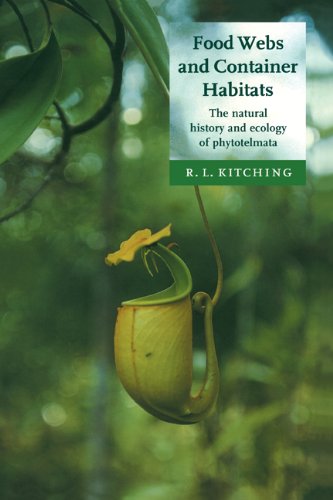 Food Webs and Container Habitats The Natural History and Ecology of Phytotelmat [Hardcover]