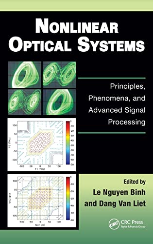 Nonlinear Optical Systems Principles, Phenomena, and Advanced Signal Processing [Hardcover]