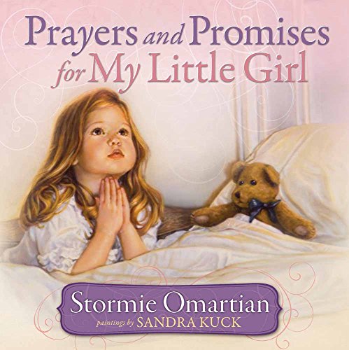 Prayers and Promises for My Little Girl [Hard