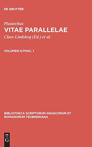 Vitae Parallelae, vol. II, fasc. 1 Phocion et Cato Minor, Dion et Brutus, Aemil [Hardcover]