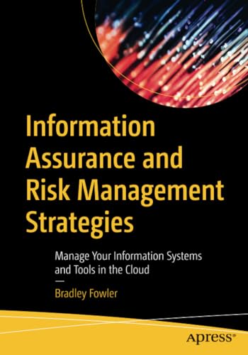 Information Assurance and Risk Management Strategies Manage Your Information Sy [Paperback]