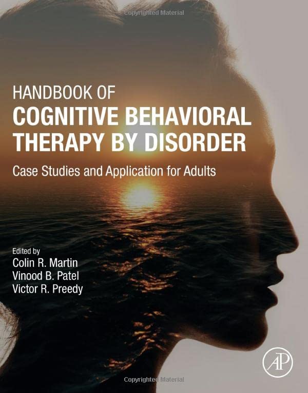 Handbook of Cognitive Behavioral Therapy by Disorder: Case Studies and Applicati [Hardcover]