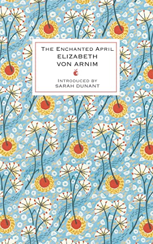 The Enchanted April [Hardcover]