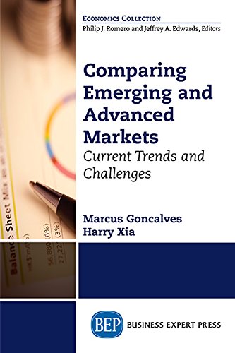 Comparing Emerging And Advanced Markets Current Trends And Challenges [Paperback]