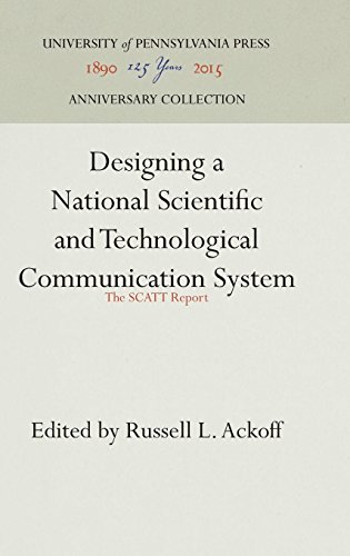 Designing a National Scientific and Technological Communication System [Hardcover]