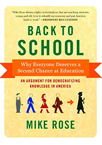 Back to School Why Everyone Deserves a Second Chance at Education [Paperback]