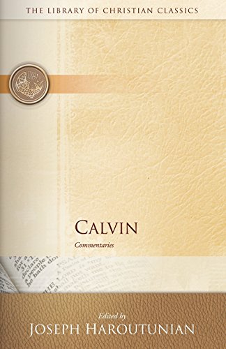 Calvin Commentaries (library Of Christian Classics) [Paperback]