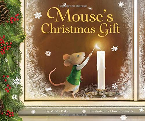 Mouse's Christmas Gift [Hardcover]