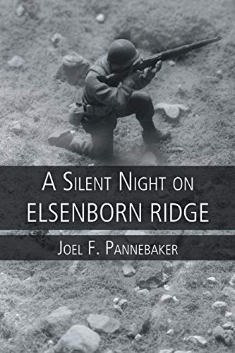 A Silent Night On Elsenborn Ridge [Paperback]