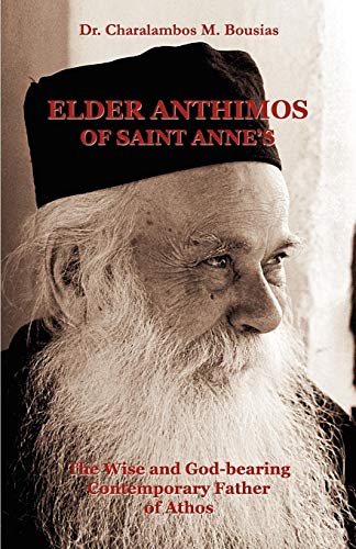 Elder Anthimos Of Saint Annes [Paperback]