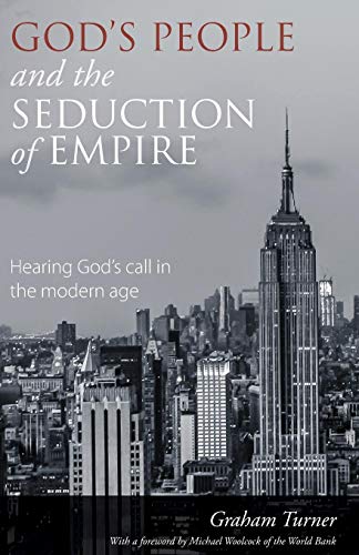 God's People And The Seduction Of Empire [Paperback]