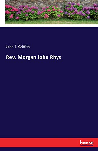 Rev. Morgan John Rhys [Paperback]