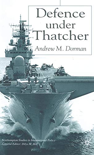 Defence Under Thatcher [Hardcover]