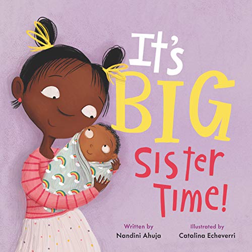 It's Big Sister Time! [Hardcover]