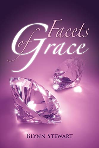 Facets Of Grace [Paperback]