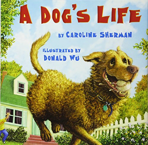 A Dog's Life [Hardcover]