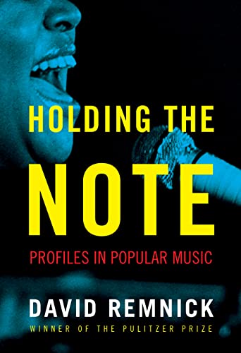 Holding the Note: Profiles in Popular Music [Hardcover]