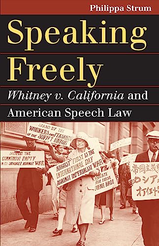 Speaking Freely: Whitney V. California And Am