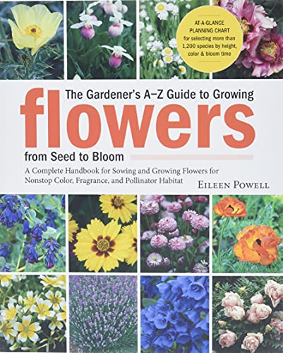 The Gardener's A-Z Guide to Growing Flowe