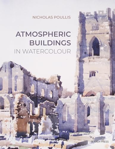 Atmospheric Buildings in Watercolour [Paperback]