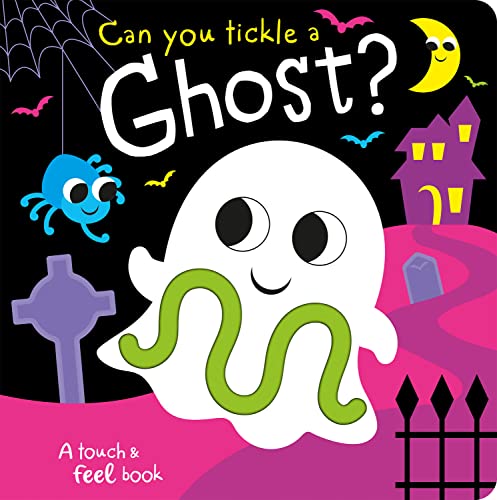 Can you tickle a ghost? [Board book]