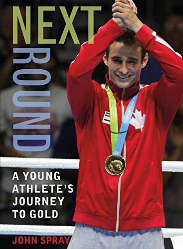 Next Round: A Young Athlete's Journey to Gold [Paperback]