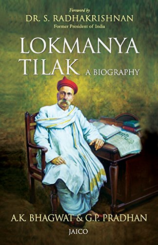 Lokmanya Tilak  A Biography [Paperback]