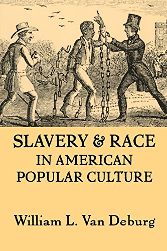 Slavery And Race In American Popular Culture [Paperback]