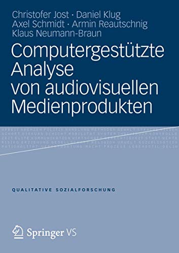 Computergesttzte Analyse von audiovisuellen Medienprodukten [Paperback]