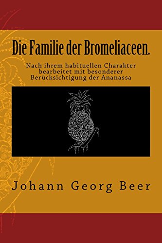 Die Familie Der Bromeliaceen. (german Edition) [Paperback]